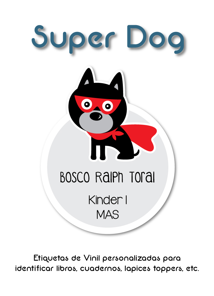 Pack Back to School Super Dog